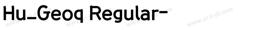 Hu_Geoq Regular字体转换